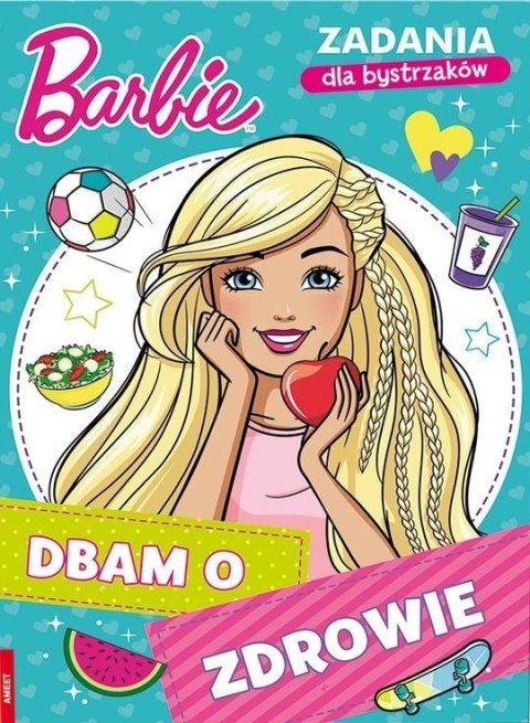 Barbie. Dbam o zdrowie Barbie. Dbam o zdrowie