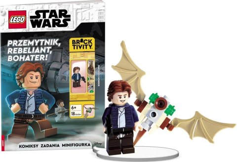 LEGO Star Wars. Przemytnik, rebeliant, bohater! LEGO Star Wars. Przemytnik, rebeliant, bohater!